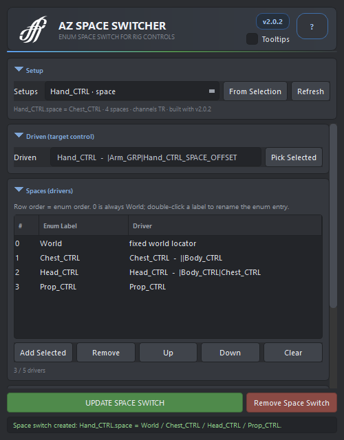 The AZ Space Switcher window after the build: the setup list, the driven control, the drivers in enum order and the status line.